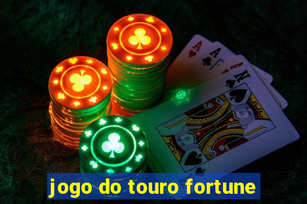 jogo do touro fortune